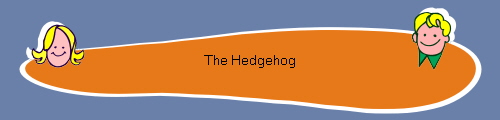 The Hedgehog